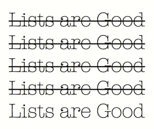 Lists are Good